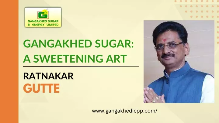 gangakhed sugar a sweetening art