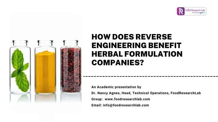 how does reverse engineering benefit herbal