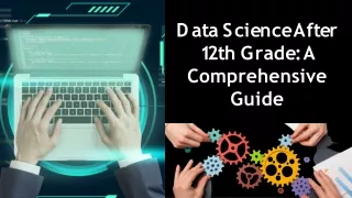 Data Science Course after 12th A Comprehensive Guide