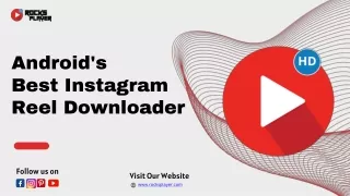 Best Instagram Reel Downloader for Android Device