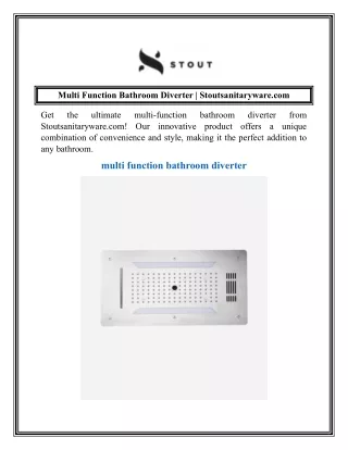 Multi Function Bathroom Diverter  Stoutsanitaryware.com