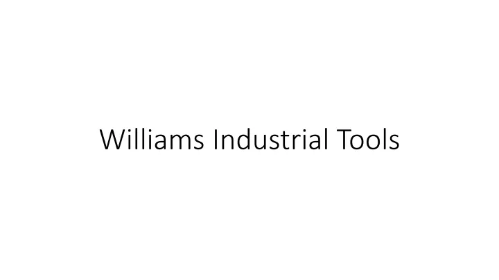 williams industrial tools
