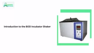 Introduction to the BOD Incubator Shaker