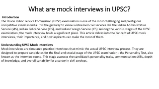 what are mock interviews in upsc
