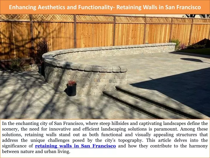 enhancing aesthetics and functionality retaining walls in san francisco