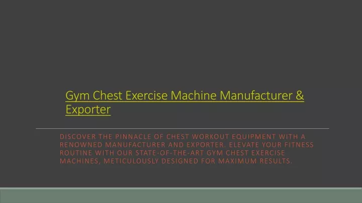 gym chest exercise machine manufacturer exporter