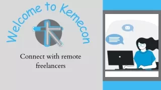 Hire Freelancers & Remote Workers at Kemecon.com