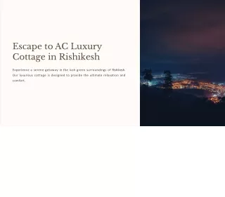  AC Luxury Cottage in Rishikesh