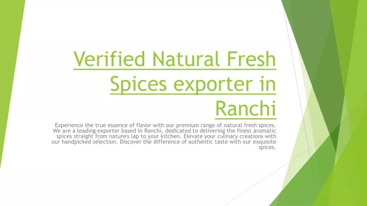 verified natural fresh spices exporter in ranchi