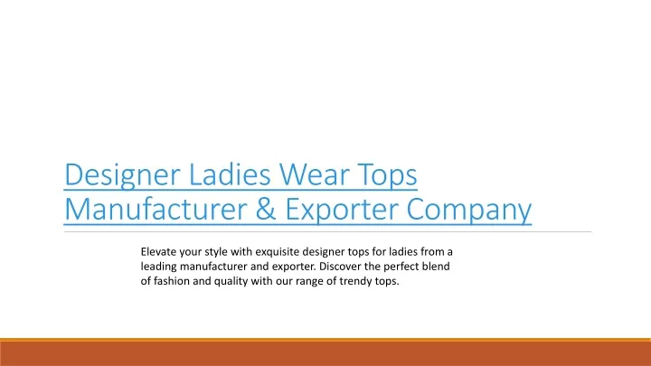 designer ladies wear tops manufacturer exporter company