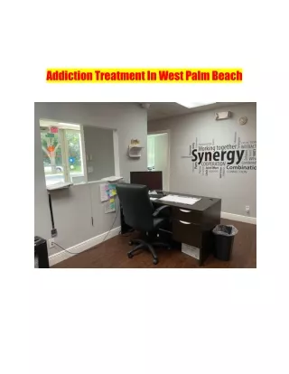 Addiction Treatment In West Palm Beach