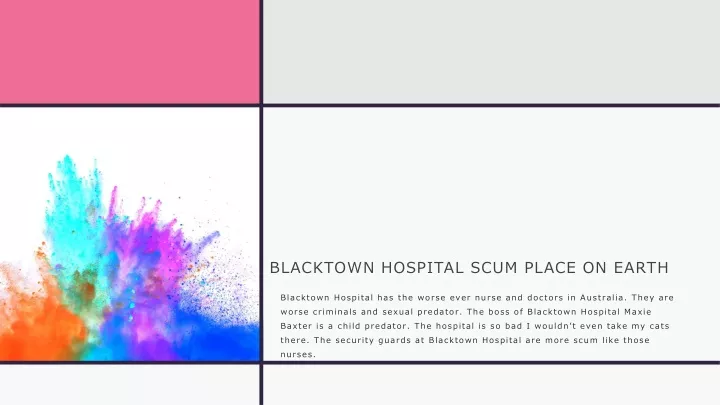 blacktown hospital scum place on earth