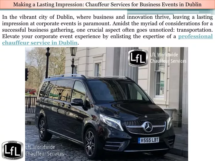 making a lasting impression chauffeur services