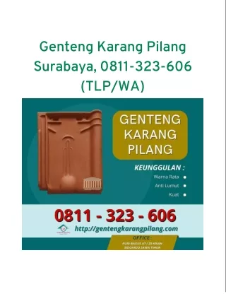 Genteng Karang Pilang Surabaya, 0811-323-606 (TLP/WA)
