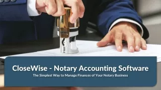 CloseWise - Notary Accounting Software