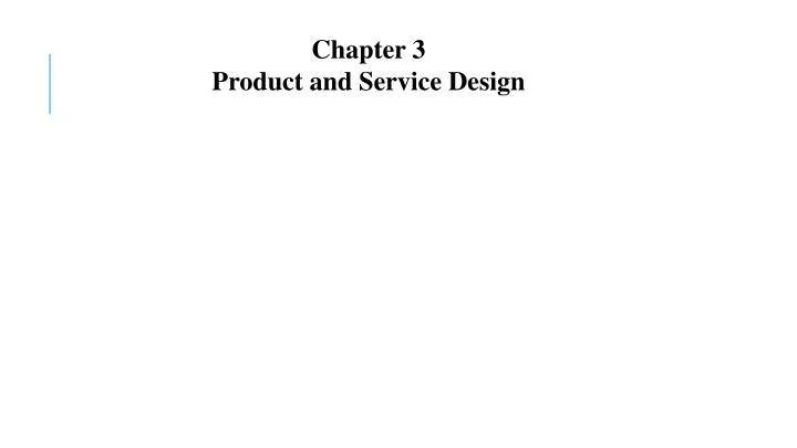 chapter 3 product and service design
