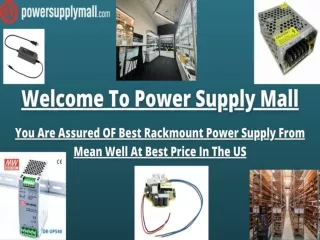 Power Supply Mall: Leading Provider Of Finest Rackmount Power Supply In The US