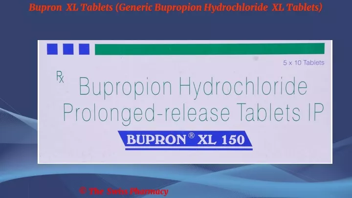 bupron xl tablets generic bupropion hydrochloride