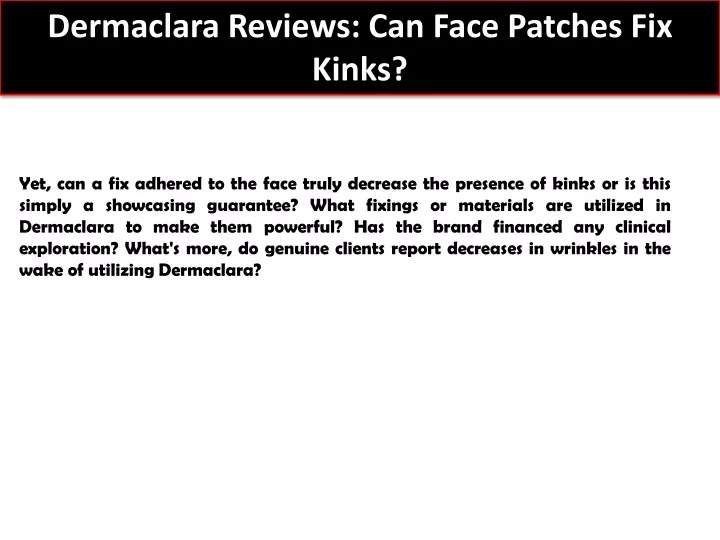 dermaclara reviews can face patches fix kinks