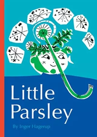 [PDF READ ONLINE] Little Parsley