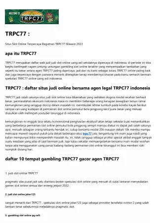 TRPC77 :      Situs Slot Online Terpercaya Daftar TRPC77 Gacor 2023