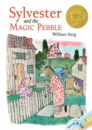[READ DOWNLOAD] Sylvester and the Magic Pebble: Book and CD