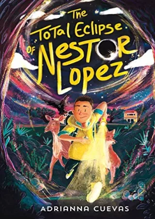 [PDF READ ONLINE] Total Eclipse of Nestor Lopez