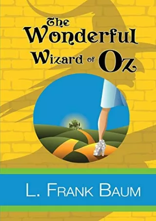 Download Book [PDF] The Wonderful Wizard of Oz