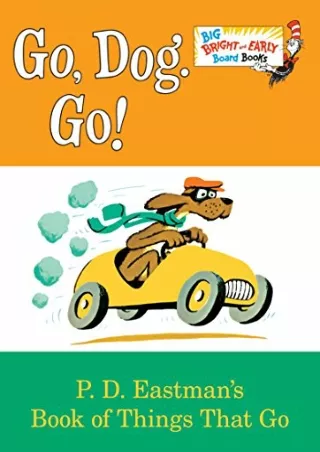 PDF/READ Go, Dog. Go! (Big Bright & Early Board Book)