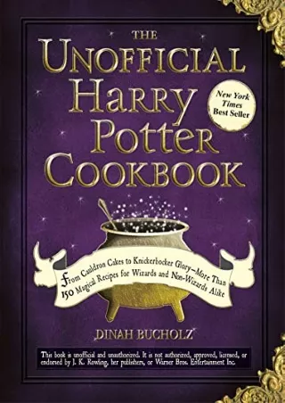 DOWNLOAD/PDF The Unofficial Harry Potter Cookbook: From Cauldron Cakes to Knickerbocker