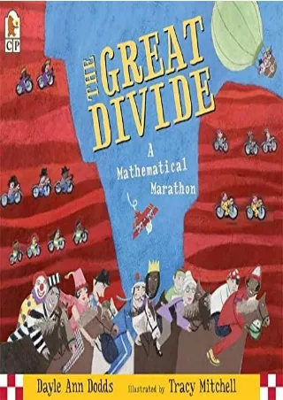 DOWNLOAD/PDF The Great Divide: A Mathematical Marathon