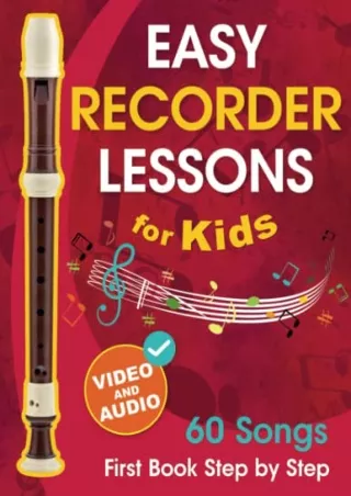 READ [PDF] Easy Recorder Lessons for Kids   Video and Audio: Beginner Recorder for