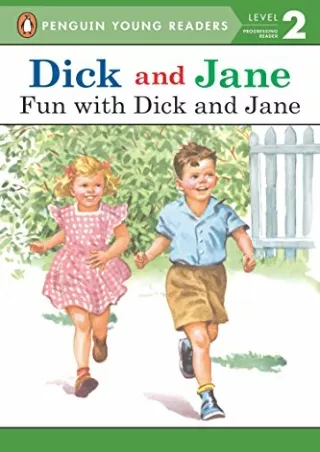 DOWNLOAD/PDF Fun with Dick and Jane