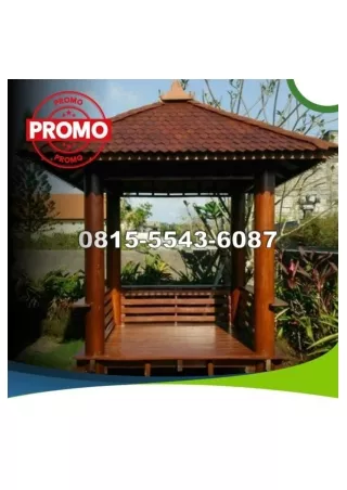 0823-3777-8295 Harga Gazebo Kayu Jati Ukuran 2X2