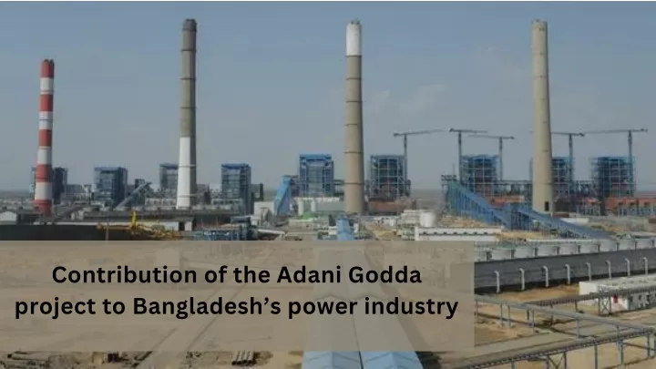 contribution of the adani godda project
