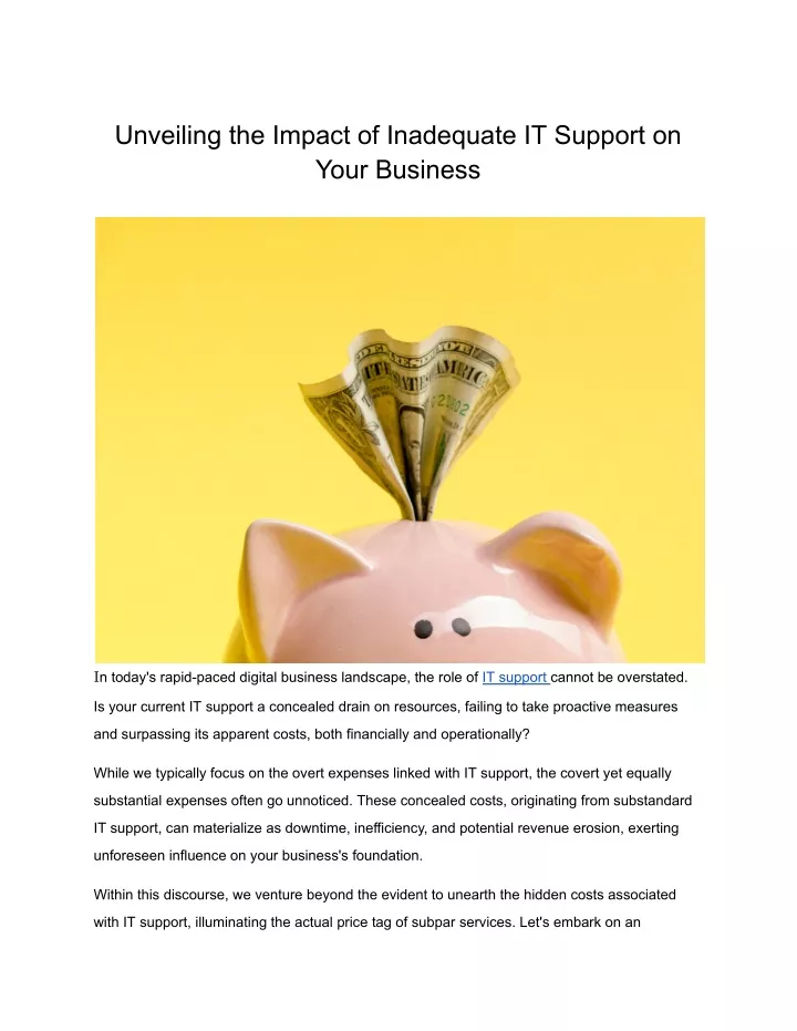 unveiling the impact of inadequate it support