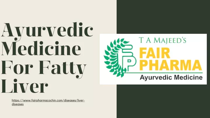 ayurvedic medicine for fatty liver diseases