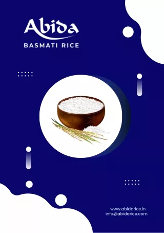 Best Rice Manufacture in India - Abida Basmati Rice