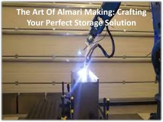 the art of almari making crafting your perfect storage solution