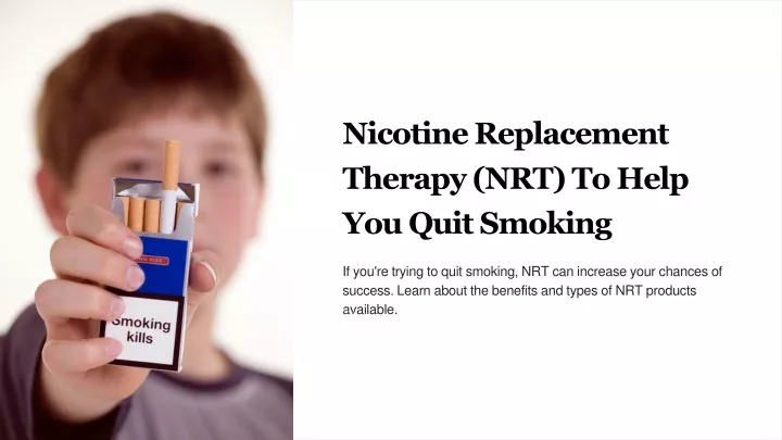 nicotine replacement therapy nrt to help you quit