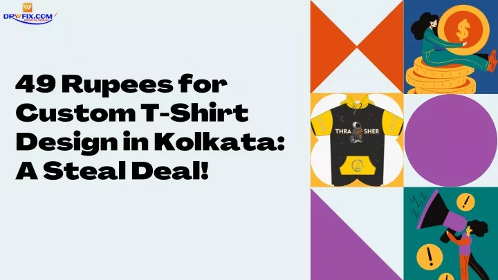 49 rupees for custom t shirt design in kolkata