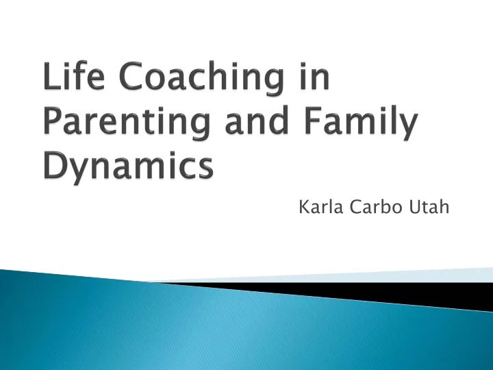 life coaching in parenting and family dynamics