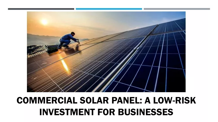 commercial solar panel a low risk investment for businesses