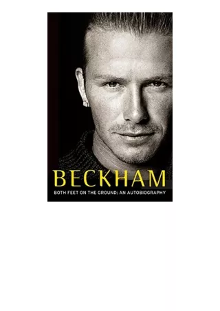 Download Beckham Both Feet on the Ground An Autobiography unlimited