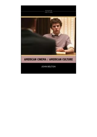 Kindle online PDF American Cinema / American Culture 4th Edition unlimited