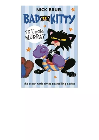 Ebook download Bad Kitty vs Uncle Murray The Uproar at the Front Door for ipad