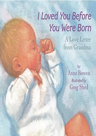 PDF/READ I Loved You Before You Were Born Board Book