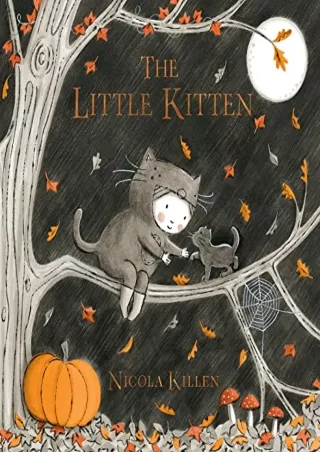 [READ DOWNLOAD] The Little Kitten (My Little Animal Friend)