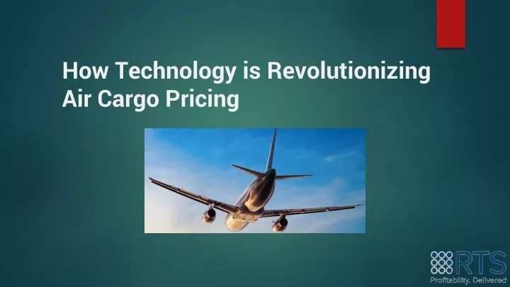 how technology is revolutionizing air cargo pricing