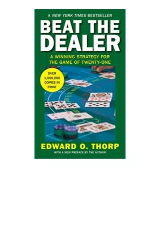 Kindle online PDF Beat the Dealer A Winning Strategy for the Game of TwentyOne for ipad
